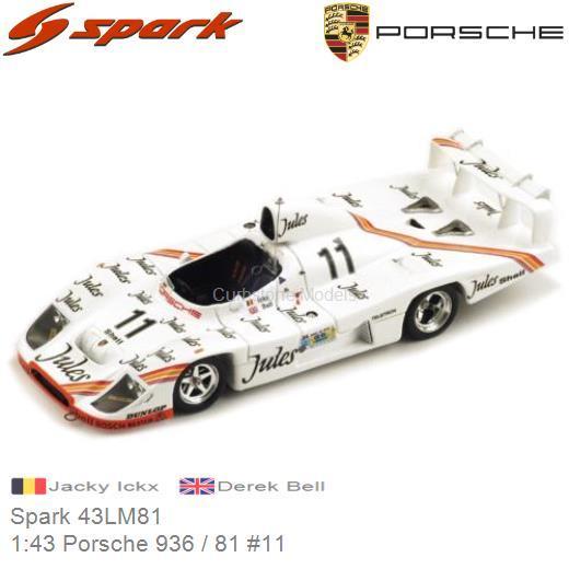 Modelauto 1:43 Porsche 936 / 81 #11 | Jacky Ickx (Spark 43LM81)