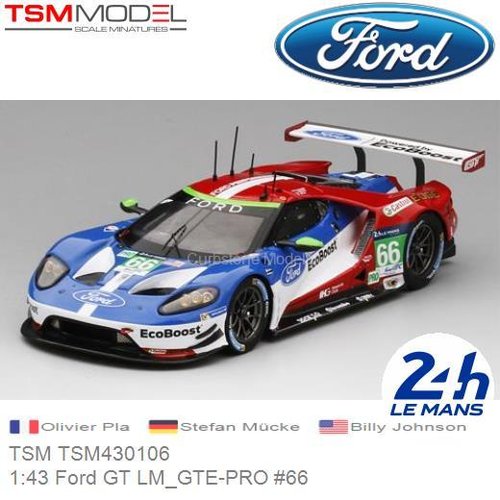 Modelauto 1:43 Ford GT LM_GTE-PRO #66 | Olivier Pla (TSM TSM430106)