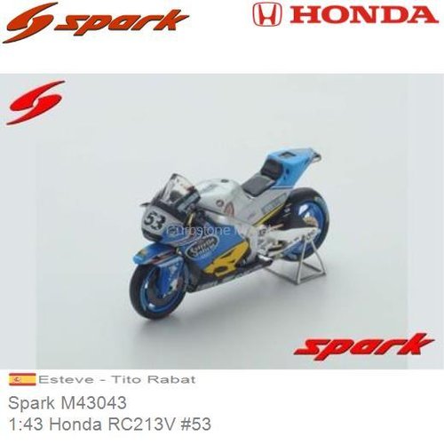 1:43 Honda RC213V #53 | Esteve - Tito Rabat (Spark M43043)