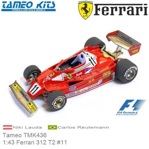 Kit 1:43 Ferrari 312 T2 #11 | Niki Lauda (Tameo TMK436)