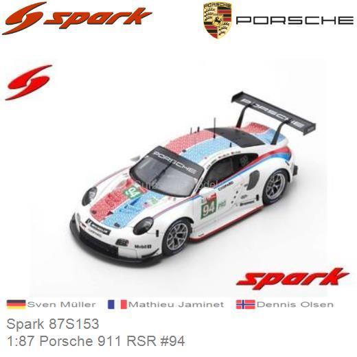 Modelauto 1:87 Porsche 911 RSR #94 | Sven Müller (Spark 87S153)