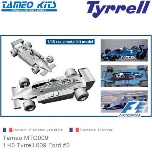 Bouwpakket 1:43 Tyrrell 009 Ford #3 | Jean Pierre Jarier (Tameo MTG009)