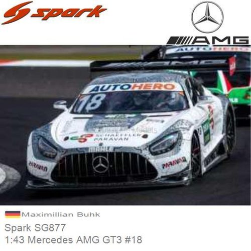PRE-ORDER 1:43 Mercedes AMG GT3 #18 | Maximillian Buhk (Spark SG877)