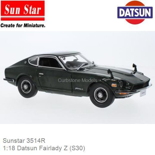PRE-ORDER 1:18 Datsun Fairlady Z (S30) (Sunstar 3514R)