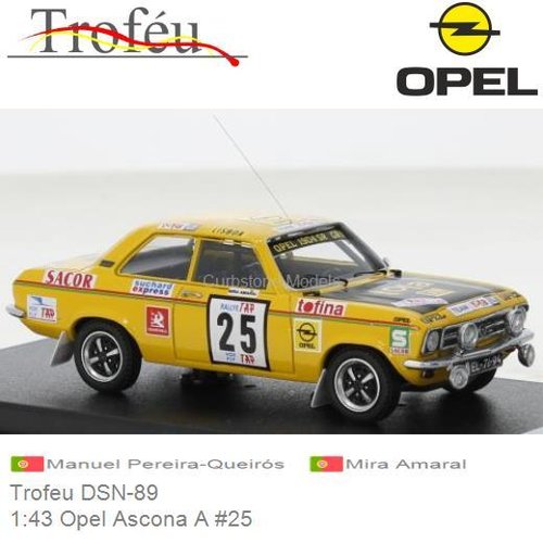 PRE-ORDER 1:43 Opel Ascona A #25 | Manuel Pereira-Queirós (Trofeu DSN-89)