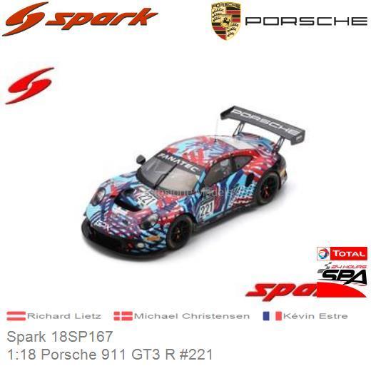 PRE-ORDER 1:18 Porsche 911 GT3 R #221 (Spark 18SP167)