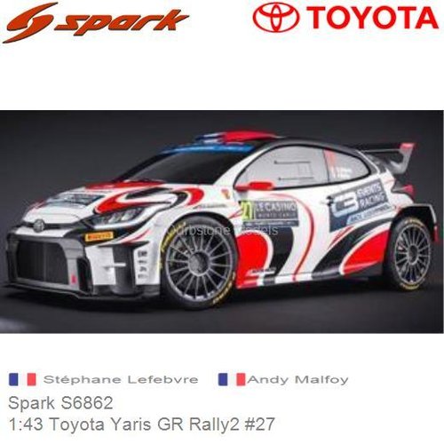 PRE-ORDER 1:43 Toyota Yaris GR Rally2 #27 |  Stéphane Lefebvre (Spark S6862)