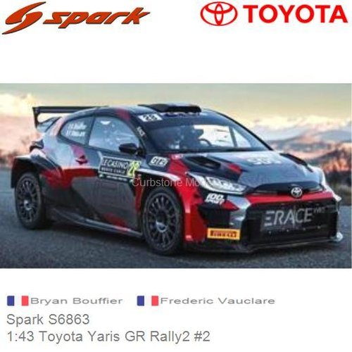 PRE-ORDER 1:43 Toyota Yaris GR Rally2 #2 | Bryan Bouffier (Spark S6863)